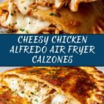 Chicken Alfredo Air Fryer Calzones Recipe