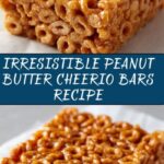 Peanut Butter Cheerio Bars Recipe