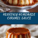 My Favorite Caramel Sauce Recipe