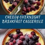 Easy Overnight Breakfast Casserole Recipe