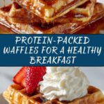 Protein-Packed Waffles Recipe