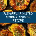 Roasted Summer Squash Recipe
