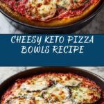 Keto Pizza Bowls Recipe