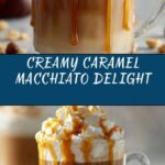 Caramel Macchiato Recipe